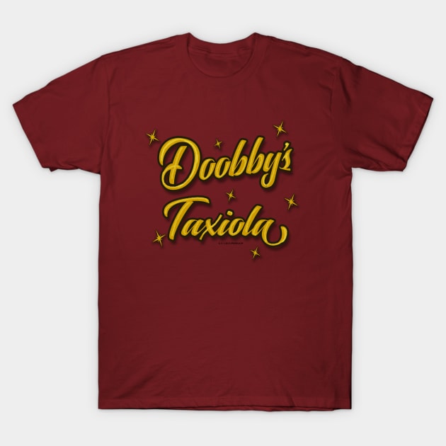 Doobby's Taxiola T-Shirt by Vandalay Industries